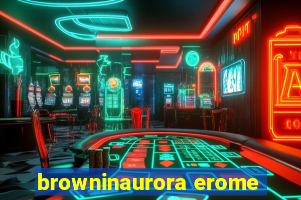 browninaurora erome